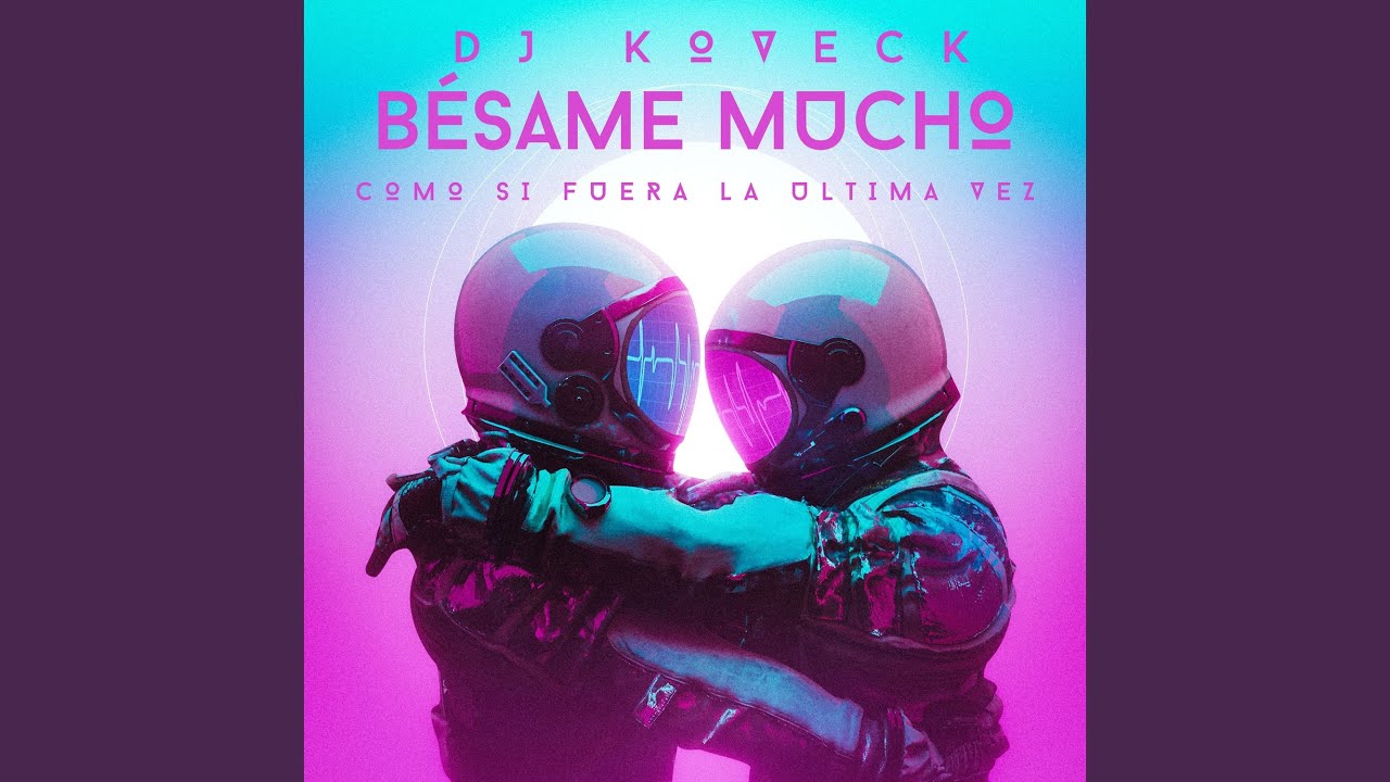 Bésame Mucho