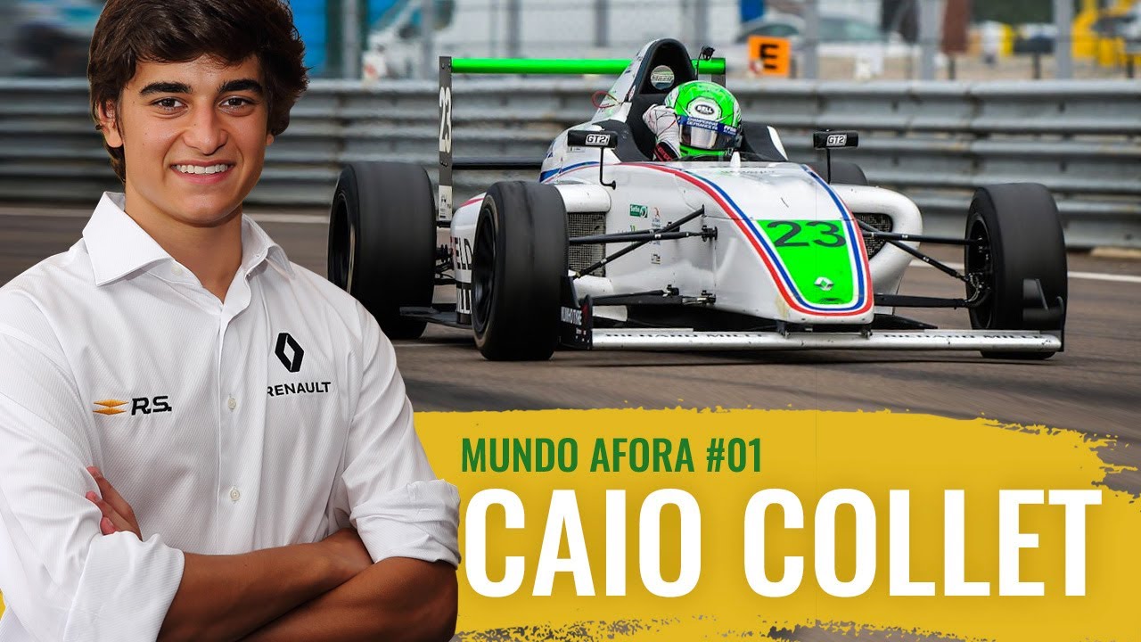 MUNDO AFORA #01: CAIO COLLET, um piloto brasileiro rumo à F1