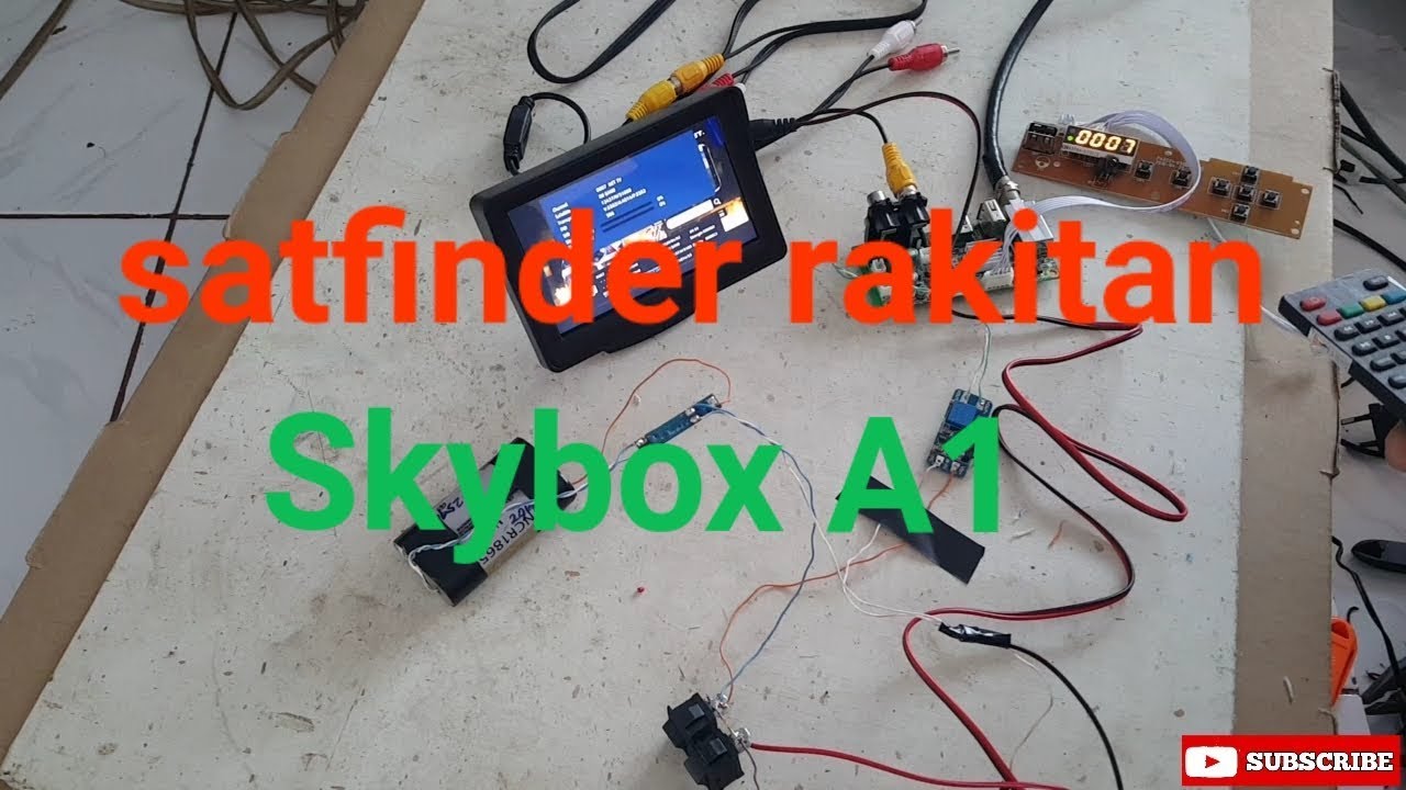 Satfinder rakitan Skybox A1  ( bagian 3 )