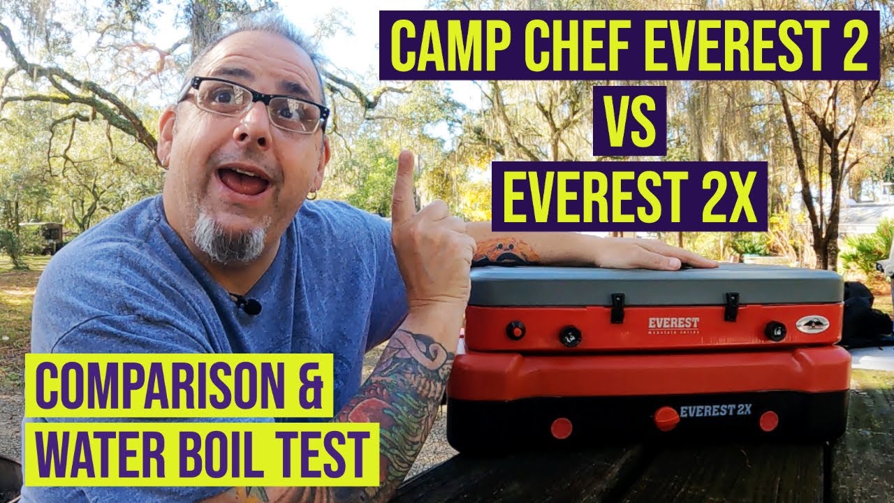 CAMP CHEF EVEREST 2X vs. 2  - COMPARISON VID - Includes water boil test !