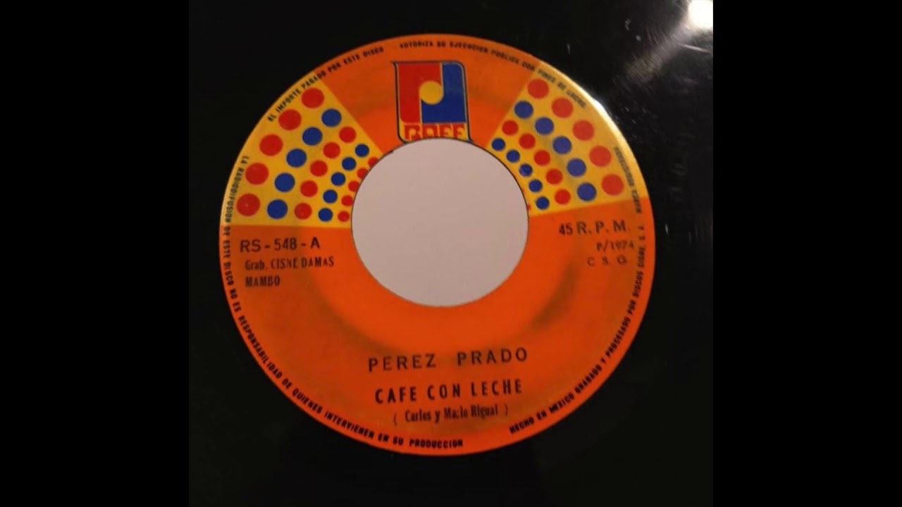 Pérez Prado - Café con Leche (Mambo, Latin Jazz, Afrofunk)