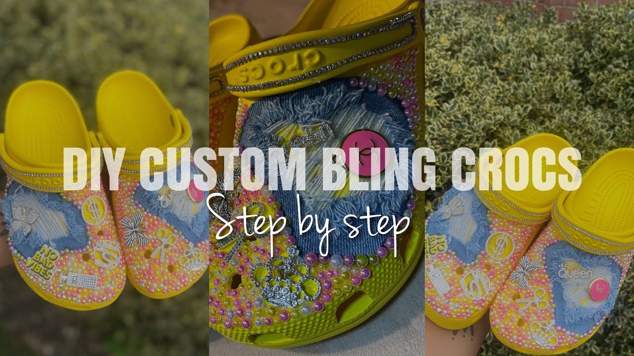 DIY : CUSTOM BLING CROCS | CUSTOM CROCS | STEP BY STEP