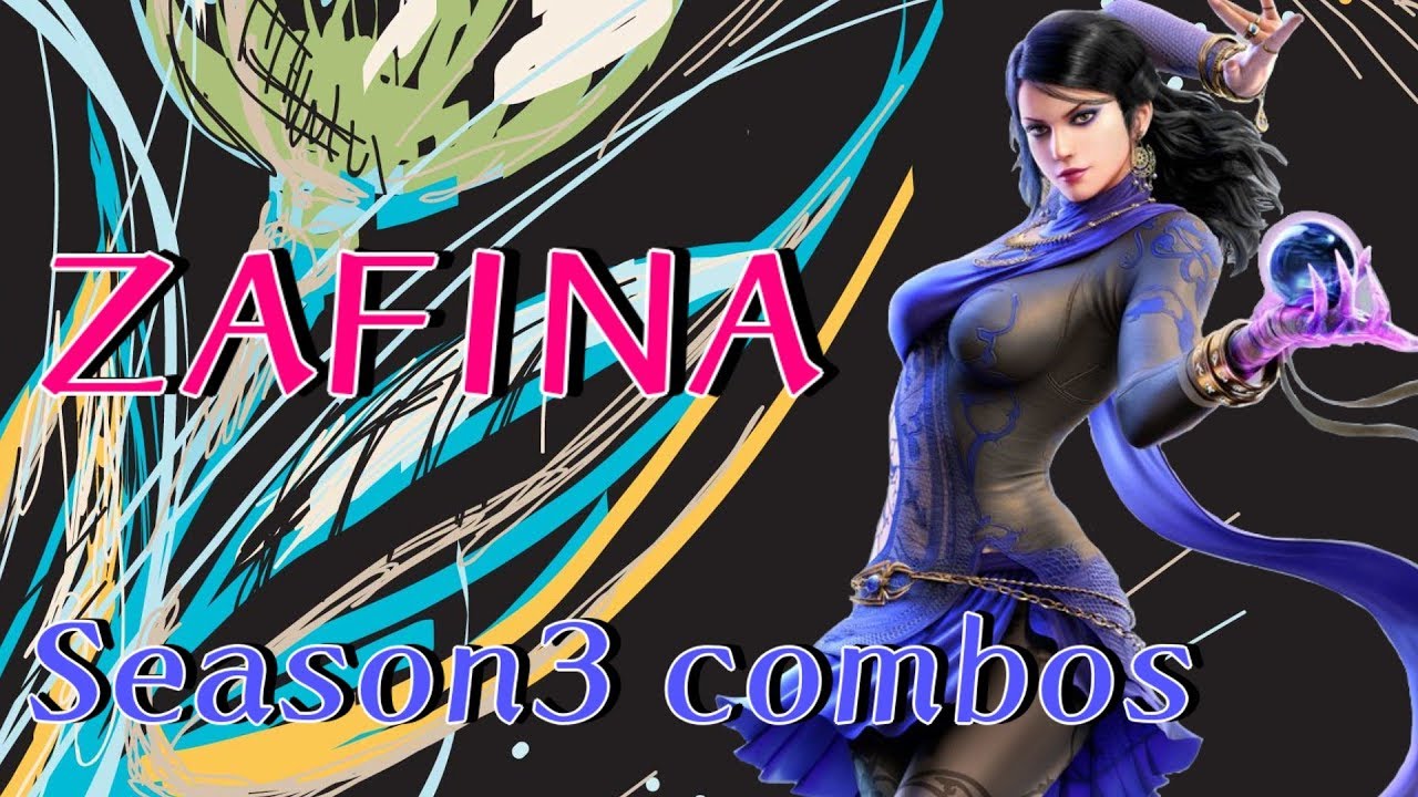 鉄拳7.S3 ザフィーナ コンボ/TEKKEN7 Season3 Zafina Combos