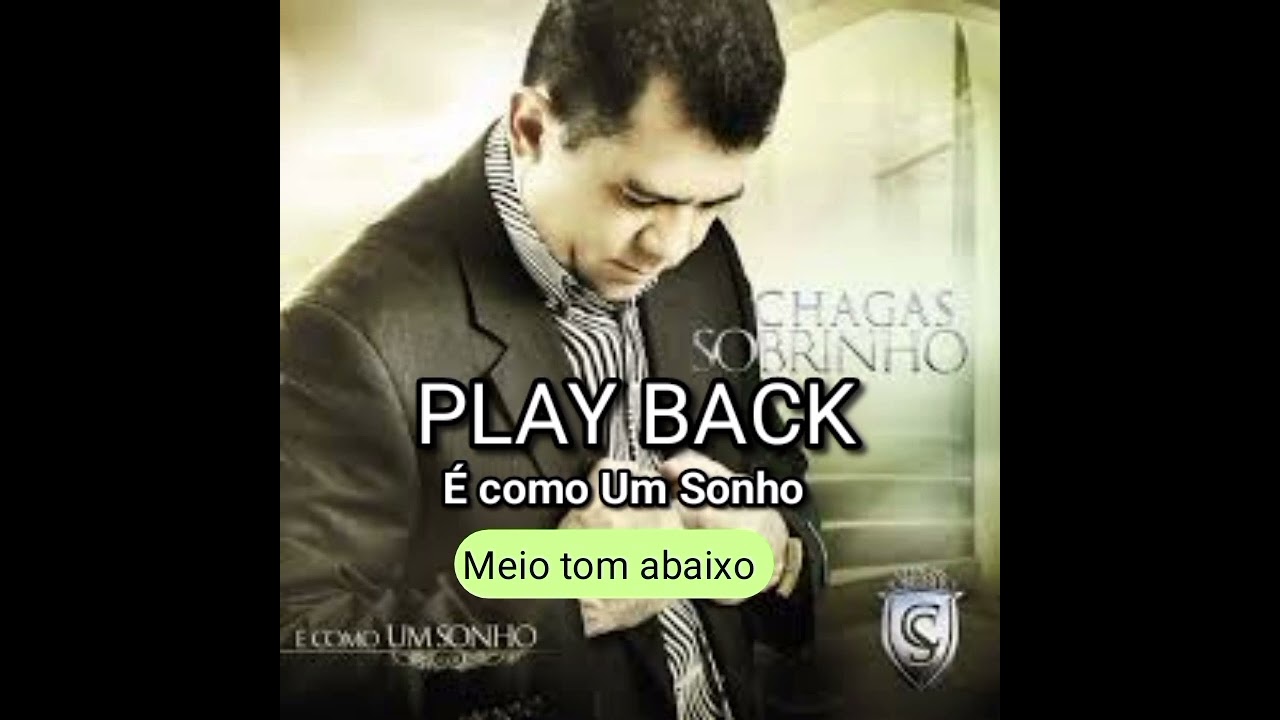 É COMO UM SONHO -  PLAY BACK MEIO TOM ABAIXO