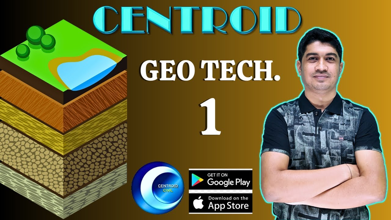 GeoTech (Intro & Phase Diagram of Soil) - 4th Semester Civil || CENTROID CIVIL