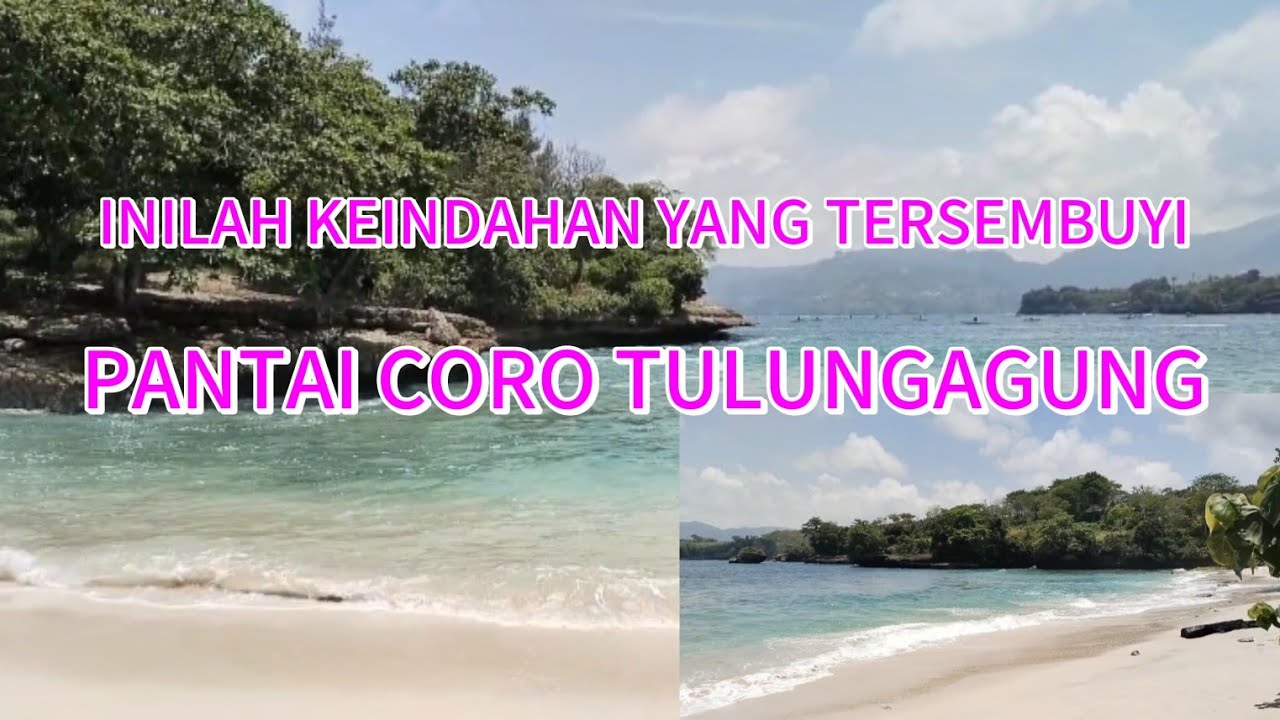 KEINDAHAN TERSEMBUNYI ‼️PANTAI CORO TULUNGAGUNG