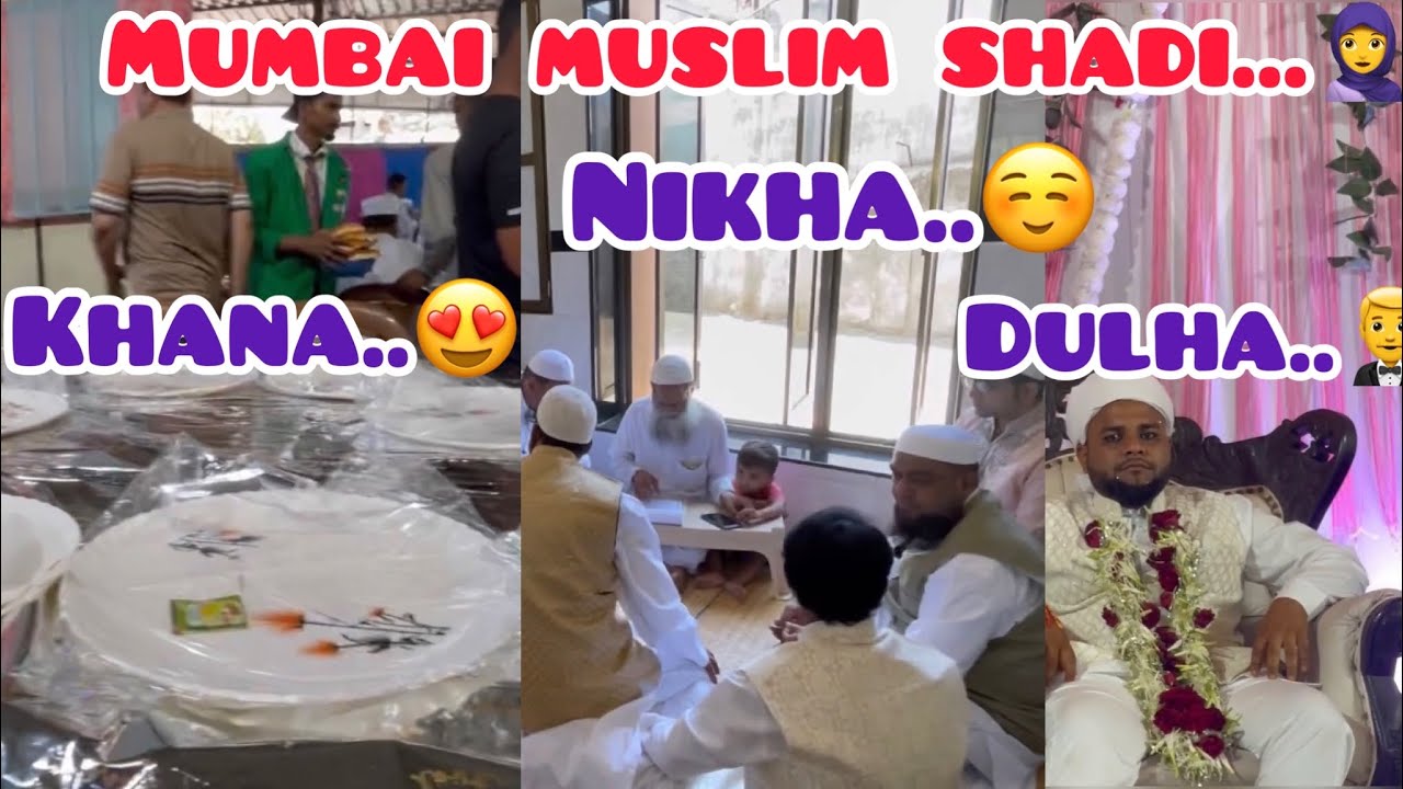 Mumbai Muslim Shaidi Or Nikha 💯 || Style Of Dilshad || Vlog || Muslim Shadi ||