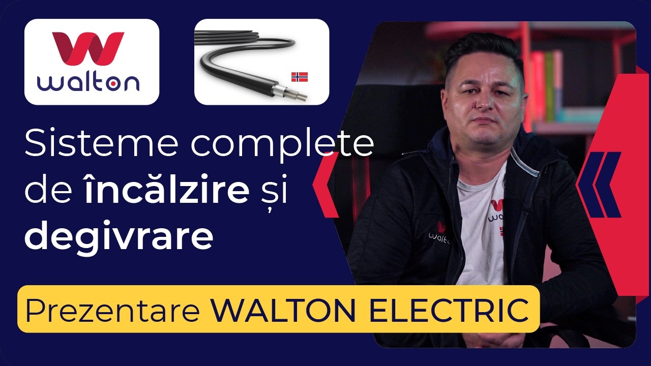 Cine este Walton Electric? 20+ Ani Experiență în Încălzire Electrică și Degivrare