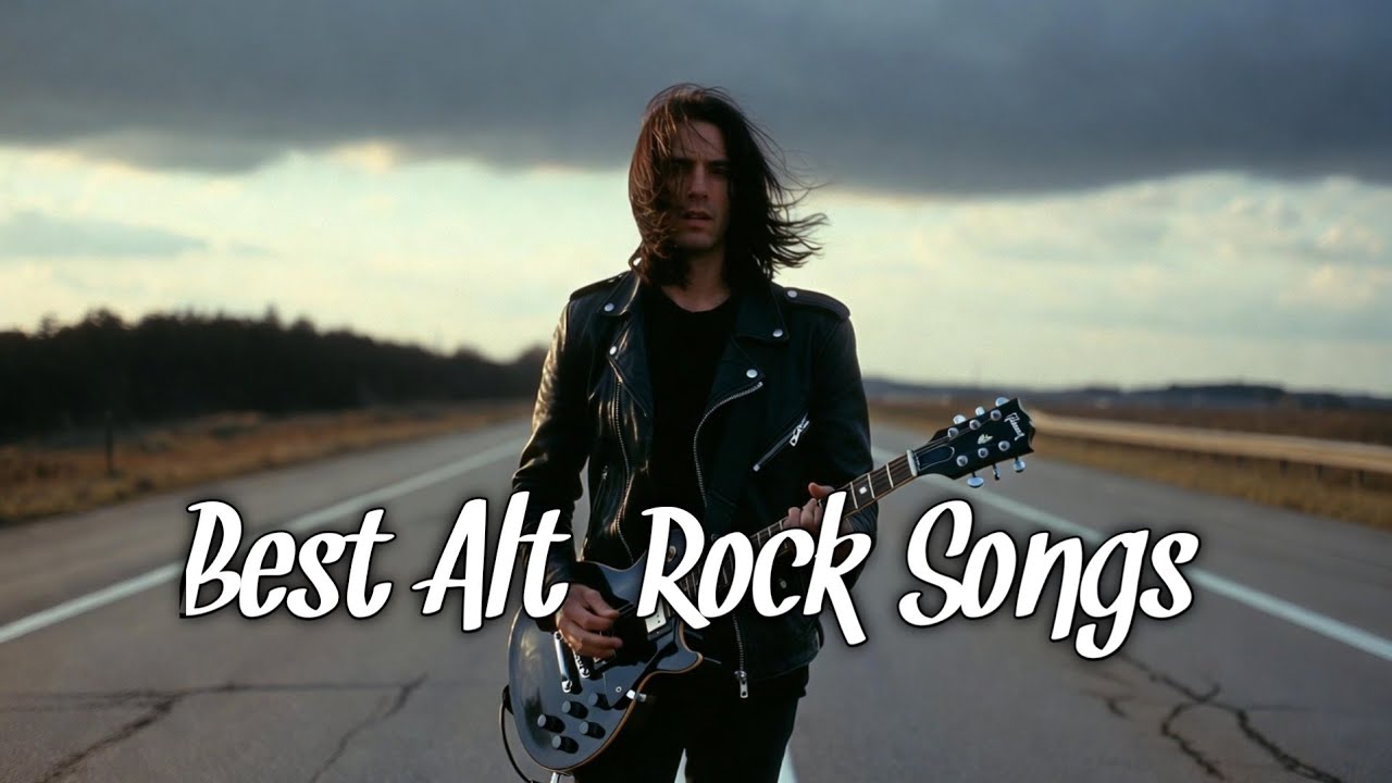 Best Alternative Rock Songs - Top American Rock Anthems (2000s & Today)