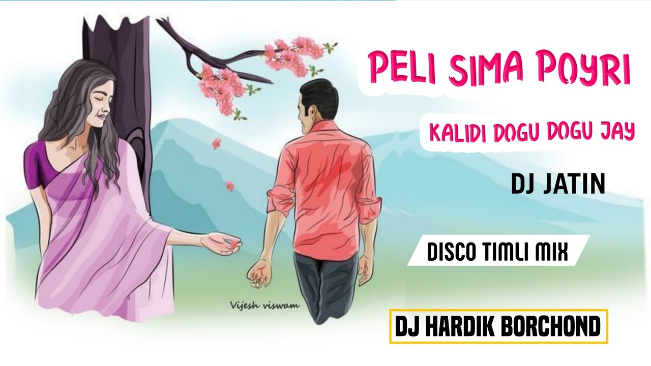 PELI SIMA POYRI KALUDI DOGU DOGU JAY | DJ JATIN | DISCO TIMLI MIX | DJ HARDIK BORCHOND Y1 DJ KIRU 