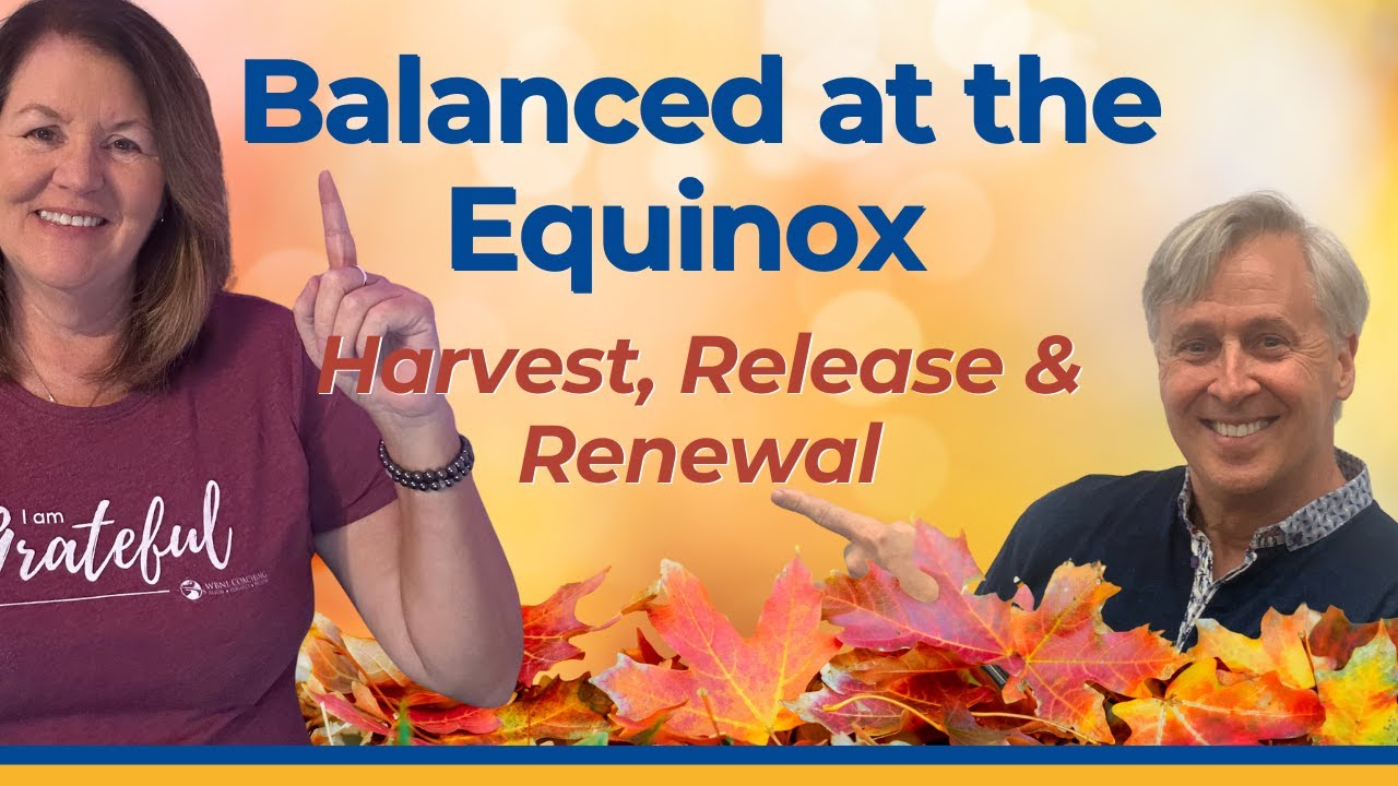 Balanced at the Equinox 🌗 Harvest, Release & Renewal