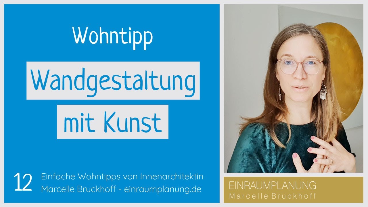 Wohntipp 12: Wandgestaltung mit Kunst