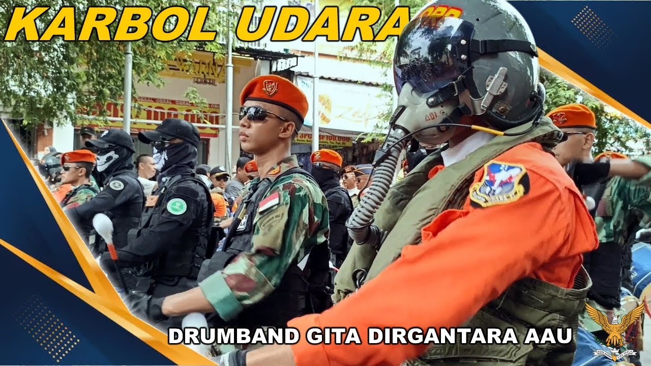 KEREN ‼️ DRUMBAND KARBOL UDARA DRUMBAND GITA DIRGANTARA AAU AKADEMI ANGKATAN UDARA