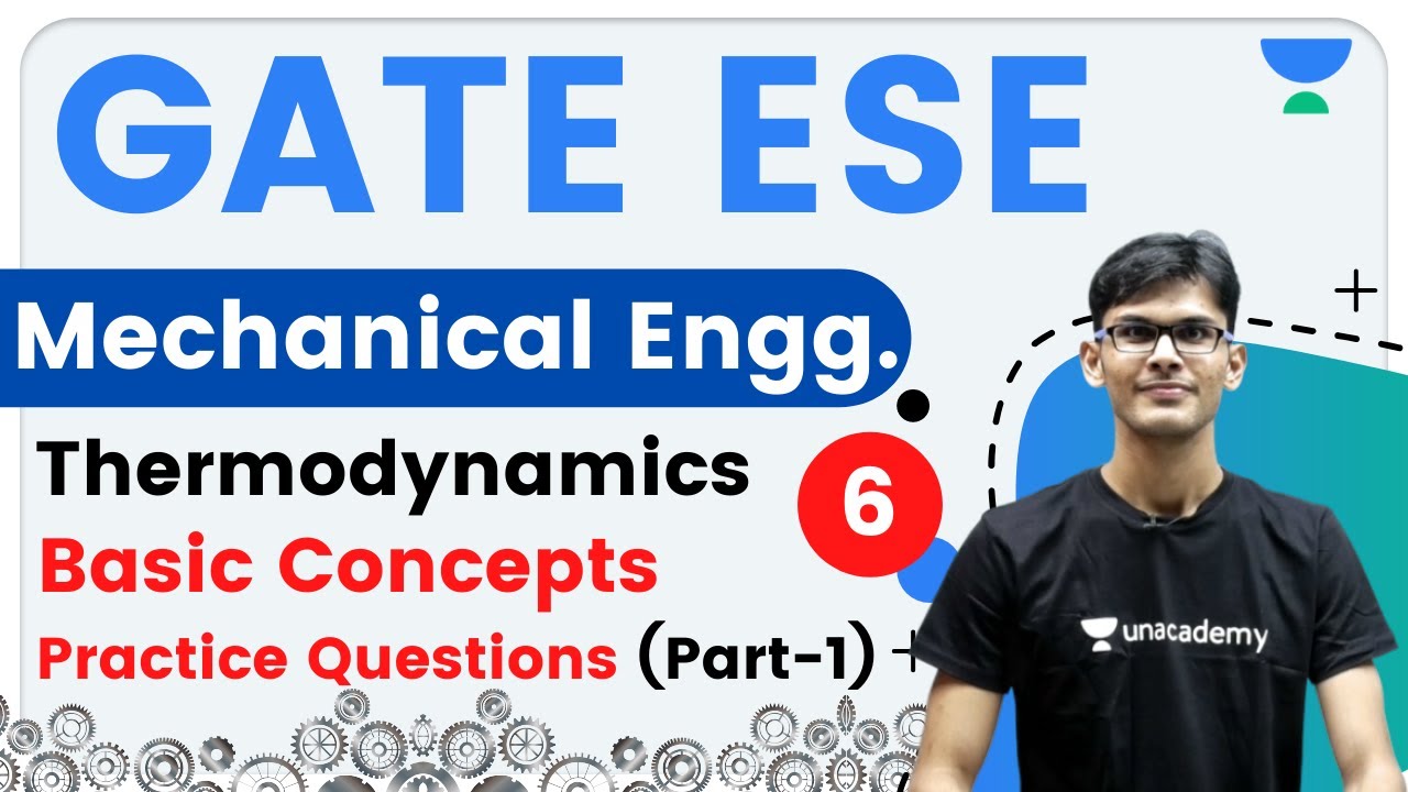 7:00 PM - GATE ESE 2021 | Mechanical Engg by Vishal Sir | Practice Questions | Basic Concepts