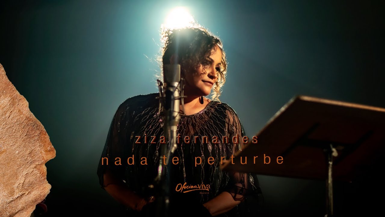 Ziza Fernandes | Nada Te Pertube (Clipe Oficial)