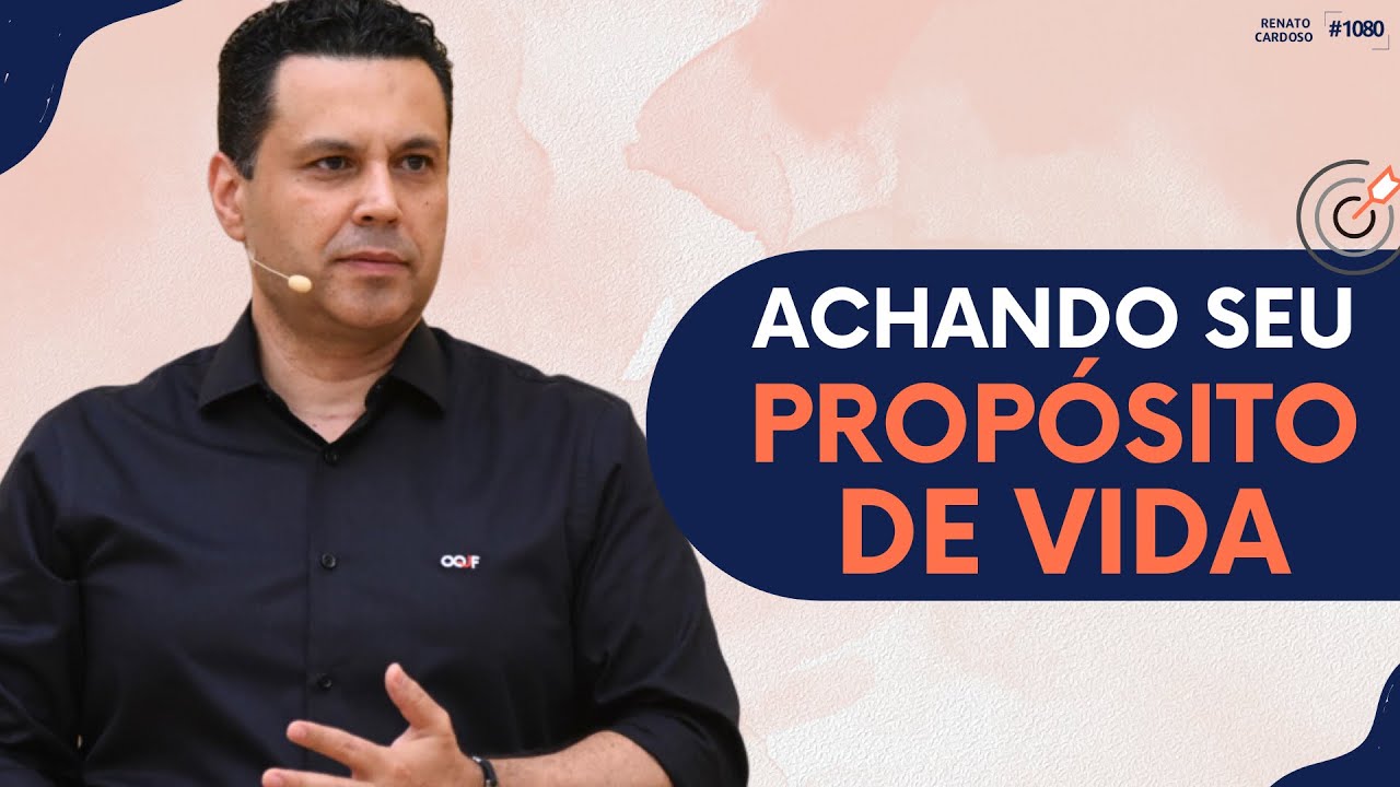 ACHANDO SEU PROPÓSITO DE VIDA