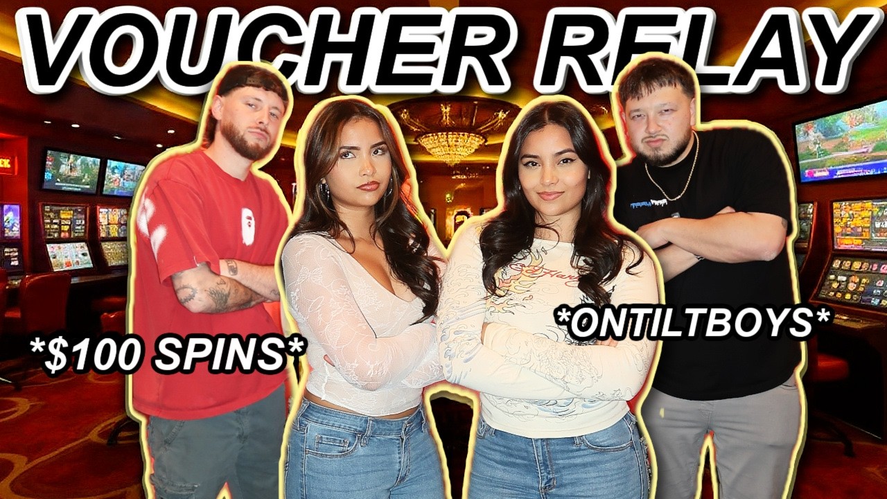 VOUCHER RELAY!! W/ @TheOnTiltBoys *$100 SPINS*