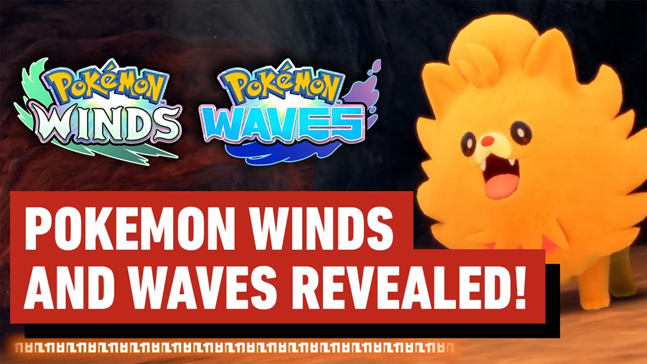 Nintendo Reveals Gen 10 and Pok&eacute;mon Winds and Waves for Switch 2 - What Do You Think?
