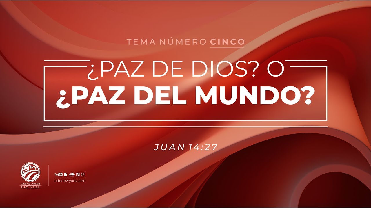 Tema | ¿Paz De Dios o Paz Del Mundo?