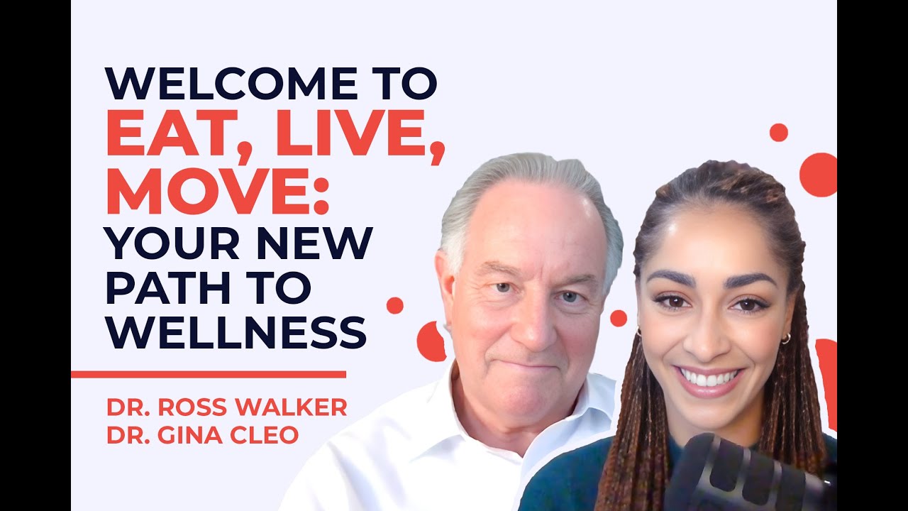 Welcome to Eat, Live, Move: Your New Path to Wellness | #1