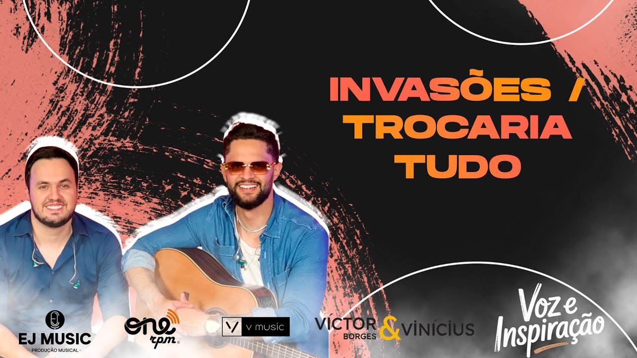 Invas&otilde;es / Trocaria tudo - VOZ E INSPIRA&Ccedil;&Atilde;O E.P 1