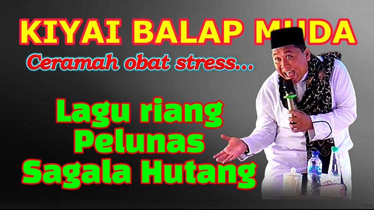 CERAMAH KIYAI BALAP MUDA PALING KOCAK