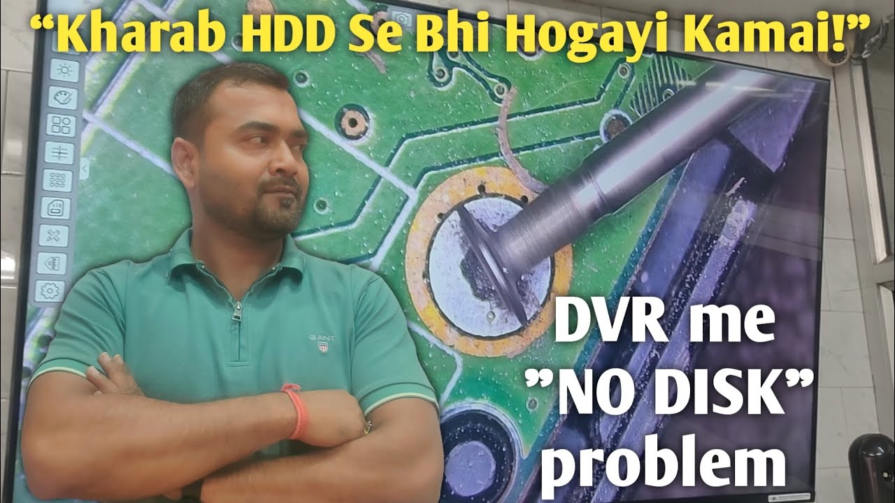 DVR me NO DISK problem solve Kiya Gaya | live Hard Disk problem solution