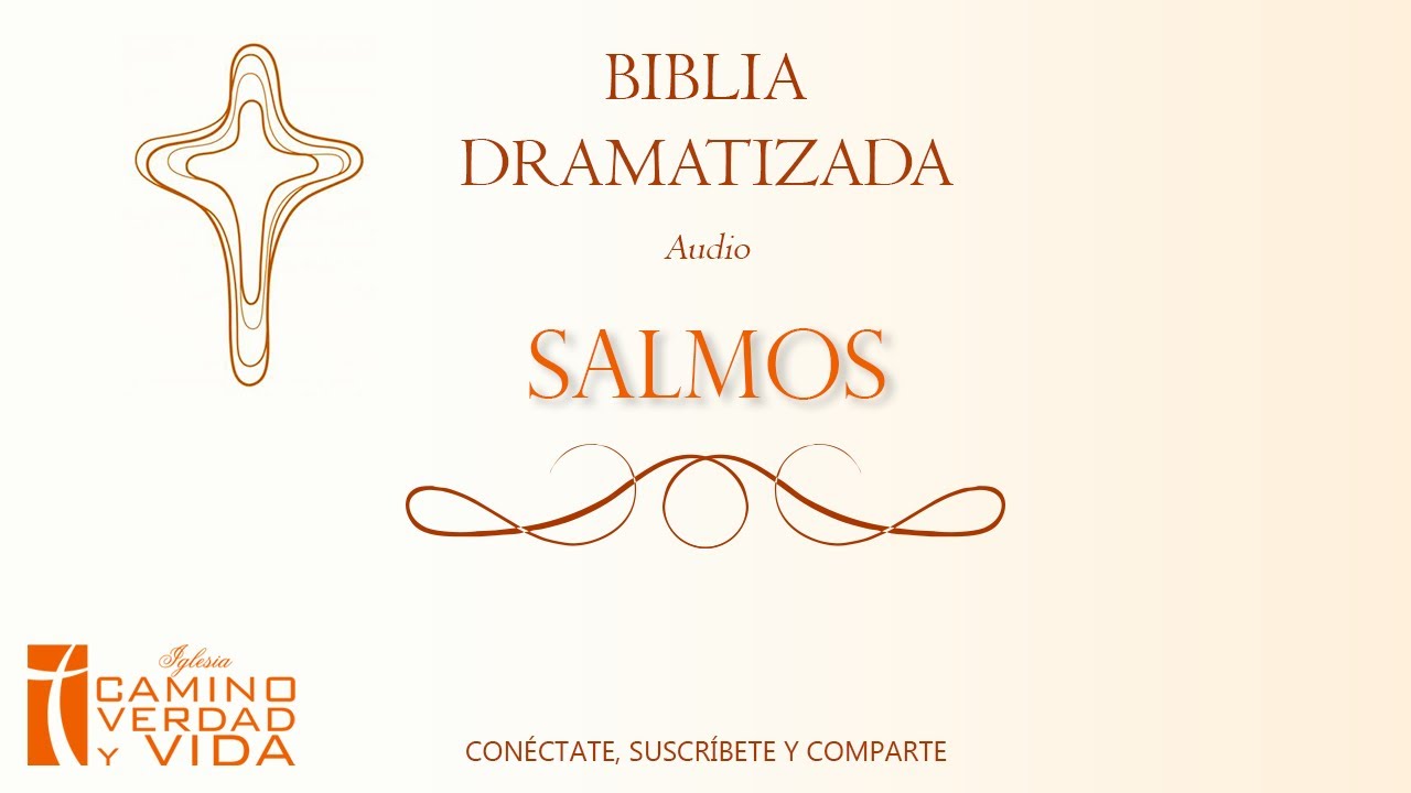 Biblia Dramatizada: Salmos