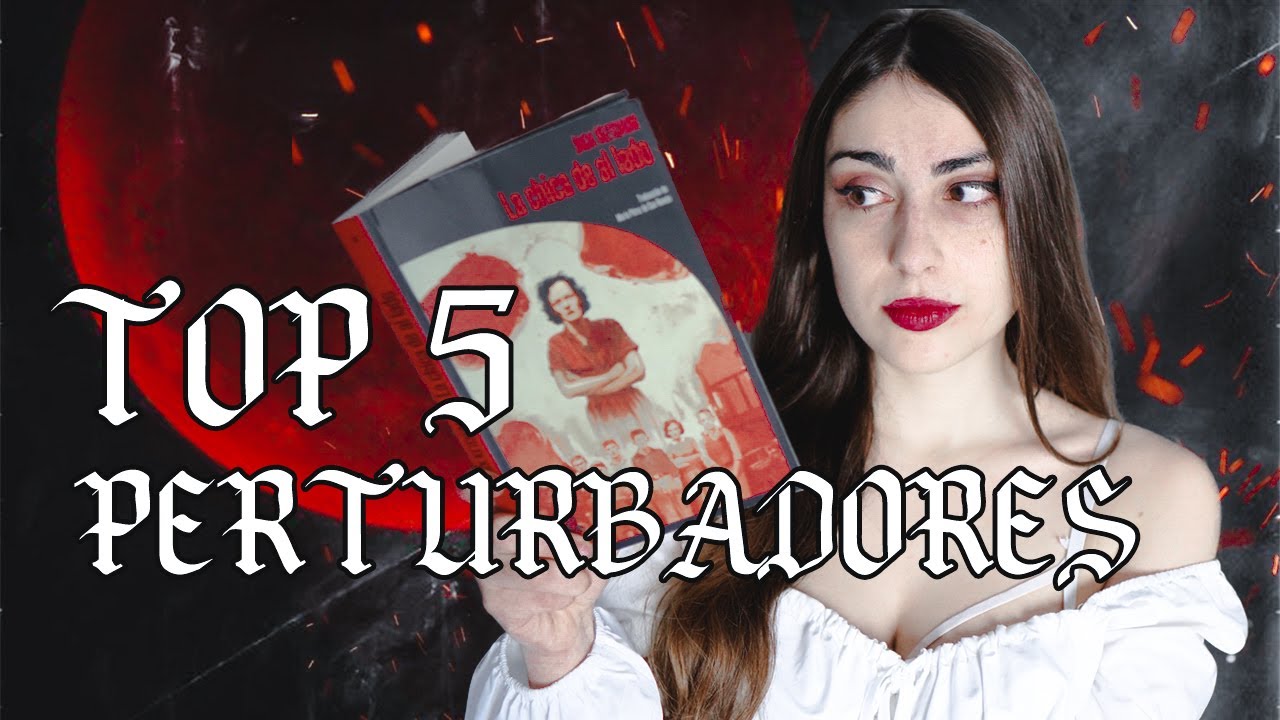 TOP 5: LIBROS PERTURBADORES | LIBROS DE TERROR 📚 que debes leer | Nerea Bosch