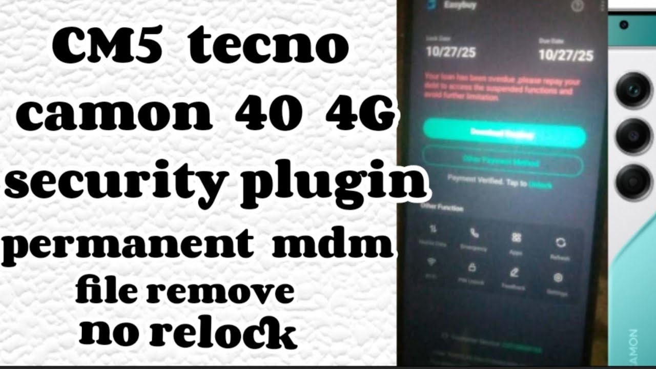 CM5 tecno camon 40 4G permanent new 2026 mdm file solution no relock