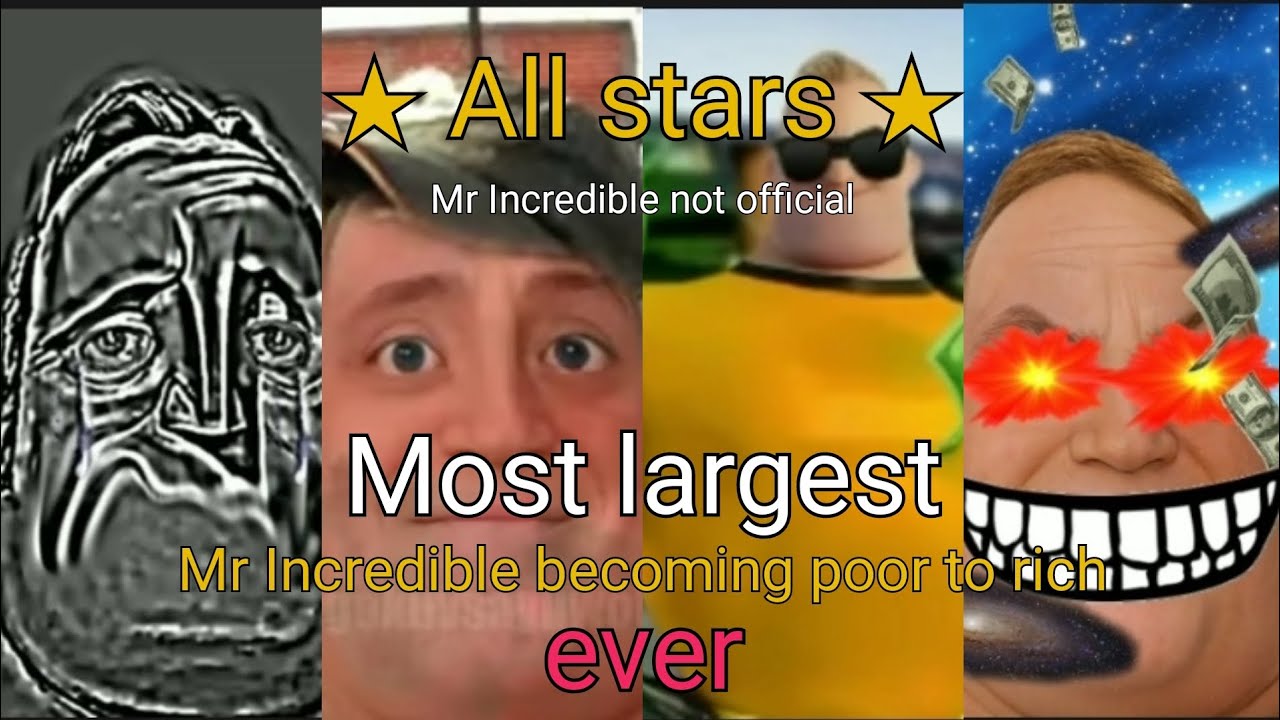 Most largest Mr Incredible becoming poor to rich - All stars 30 minutes expanded edition!