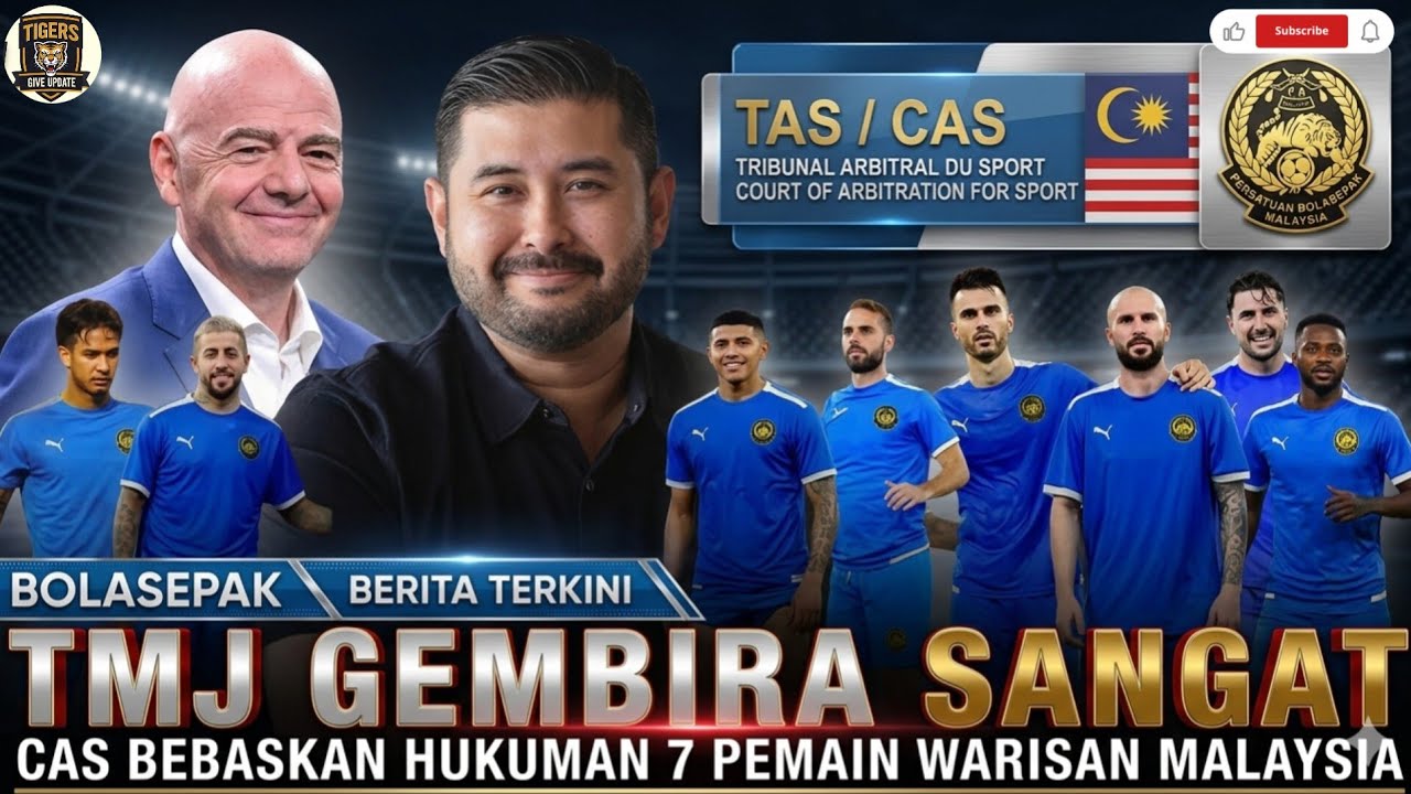 TMJ Gembira Sangat! CAS Bebaskan Hukuman 7 Pemain Warisan Malaysia, Harimau Malaya Tarik Nafas Lega