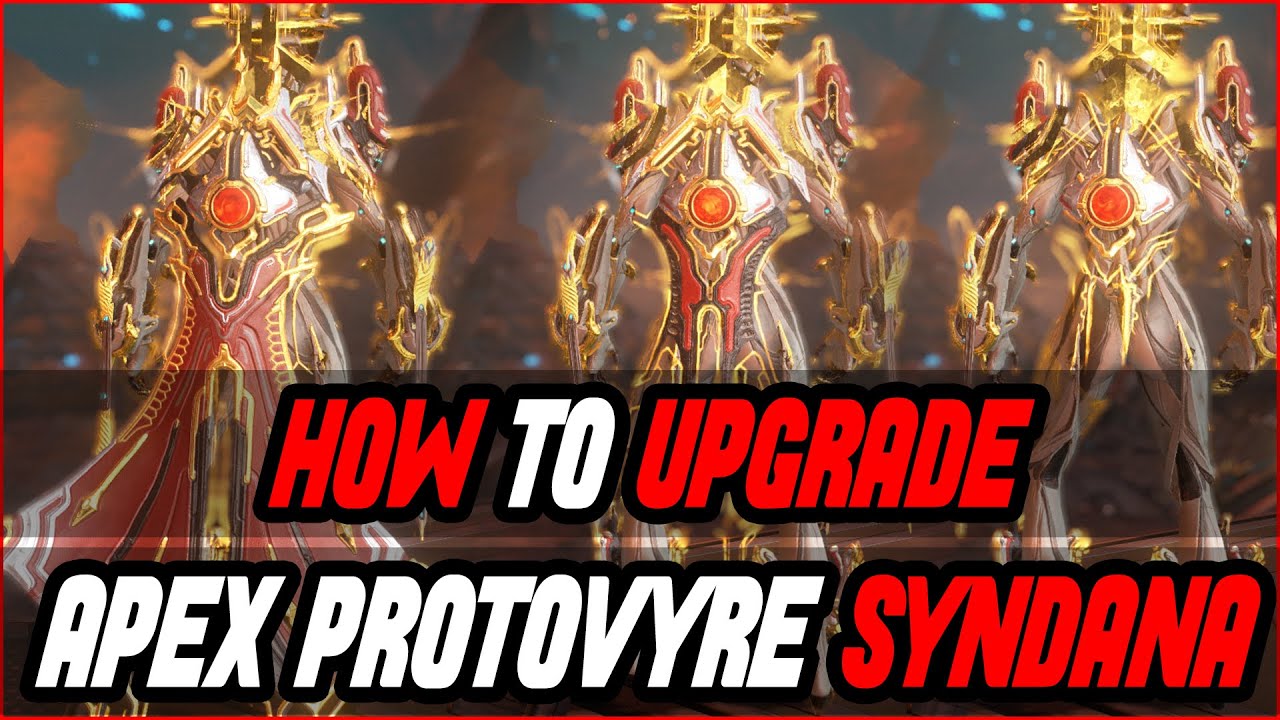 How To Get Protovyre Apex Syndana | collect 75 Void Relics or Aya | Warframe