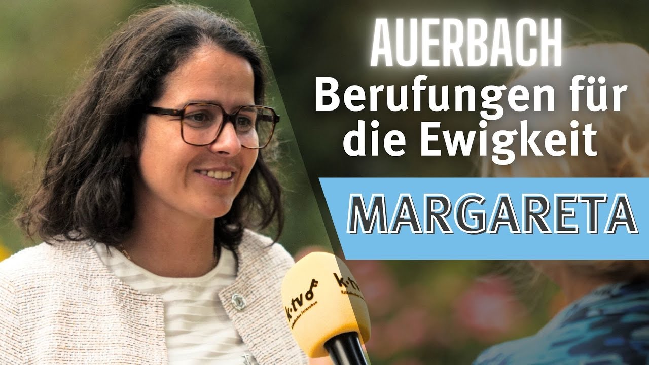 Margareta I Auerbach – Berufungen für die Ewigkeit