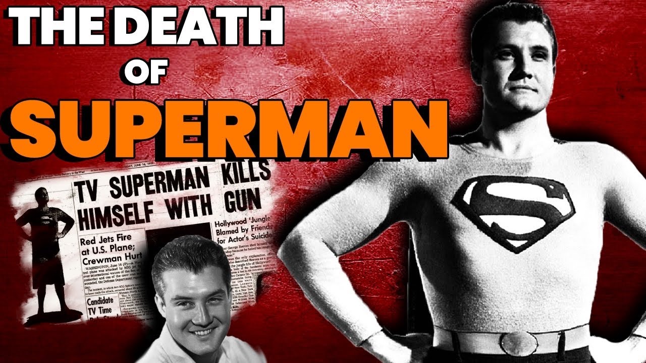 The Death Of Superman: The Suspicious Fate Of George Reeves