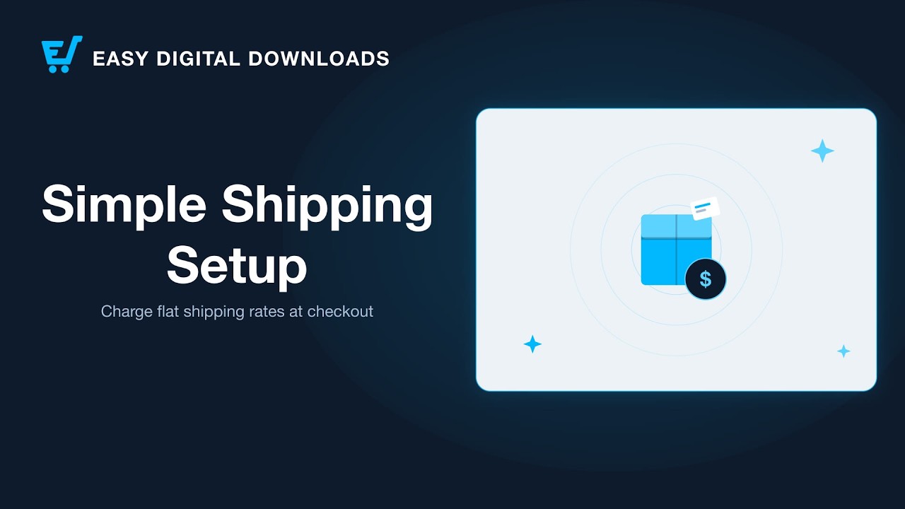 How to Set Up Simple Shipping in Easy Digital Downloads