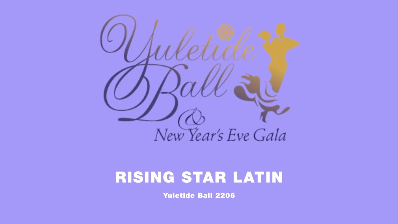 RISING STAR LATIN ~ YULETIDE BALL 2025