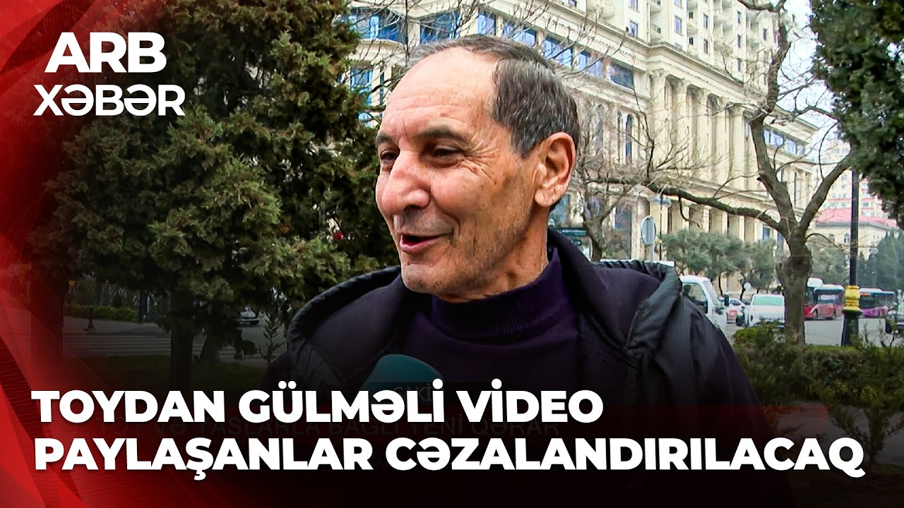 ARB XƏBƏR - Toy və yaslarla bağlı yeni qərar – Arzuolunmaz görüntülərin yayılması hüquq pozuntusudur