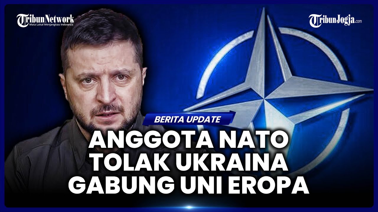 NEGARA ANGGOTA NATO INI SEBUT UKRAINA “MUSUH”, TOLAK KERAS KYIV GABUNG UNI EROPA