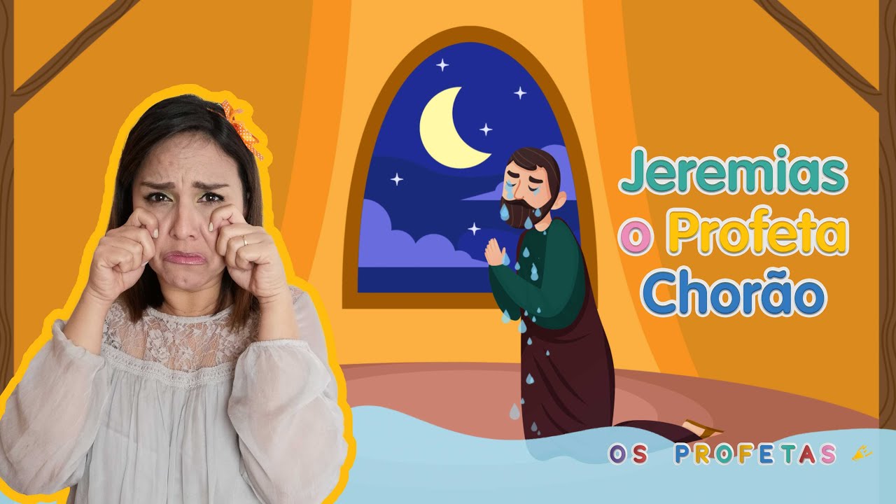 O PROFETA JEREMIAS - SÉRIE: OS PROFETAS