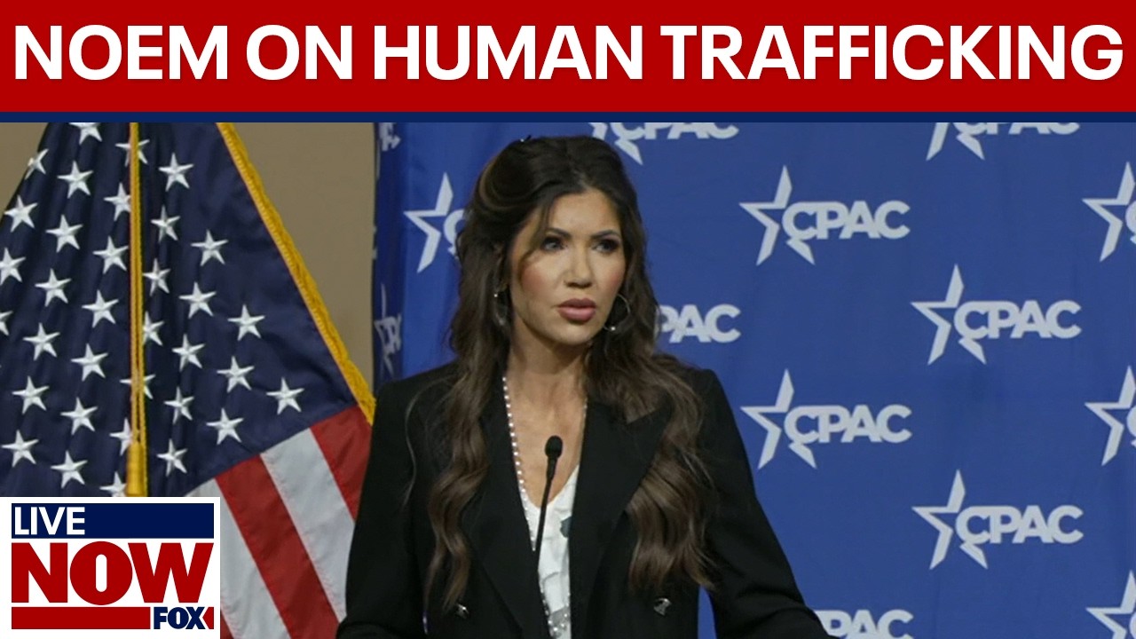 DHS Sec. Kristi Noem speaks at CPAC human trafficking summit | LiveNOW from FOX