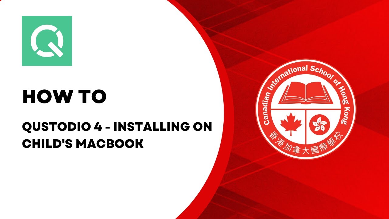 Qustodio 4 - Installing on Child's MacBook