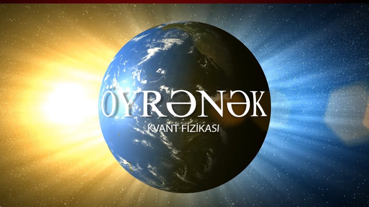 Öyrənək / Kvant fizikası