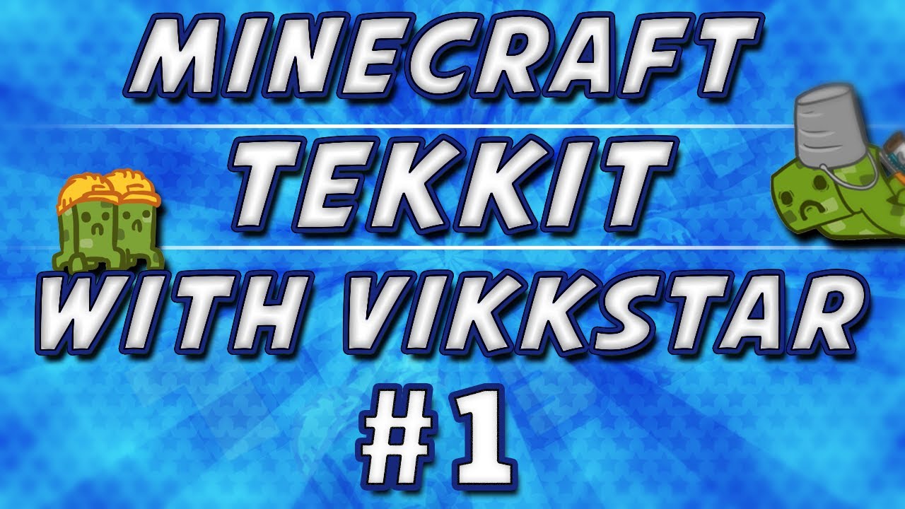 Minecraft Tekkit #1 with Vikkstar123