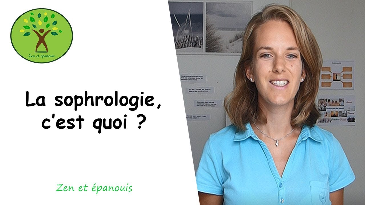 La sophrologie c'est quoi ?