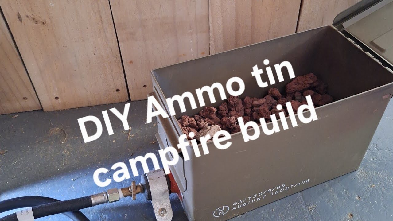 Ammo tin gas campfire build