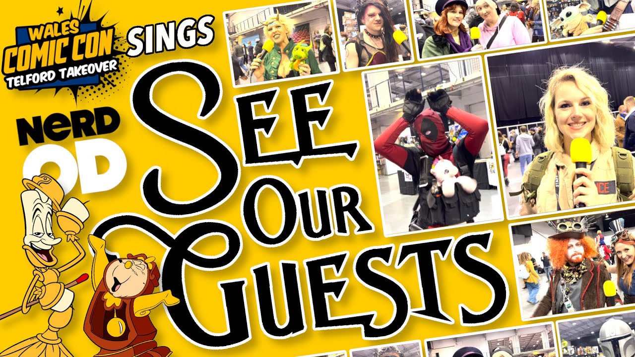 Wales Comic Con sings... 'See Our Guests' (Beauty & the Beast 'Be Our Guest' parody) + outtakes/BTS