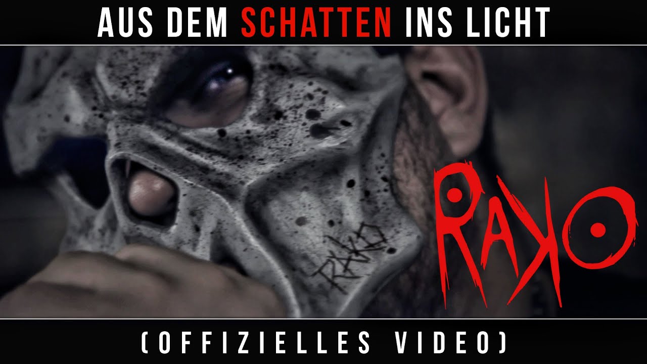 Rako - Aus dem Schatten ins Licht (Official Music Video)
