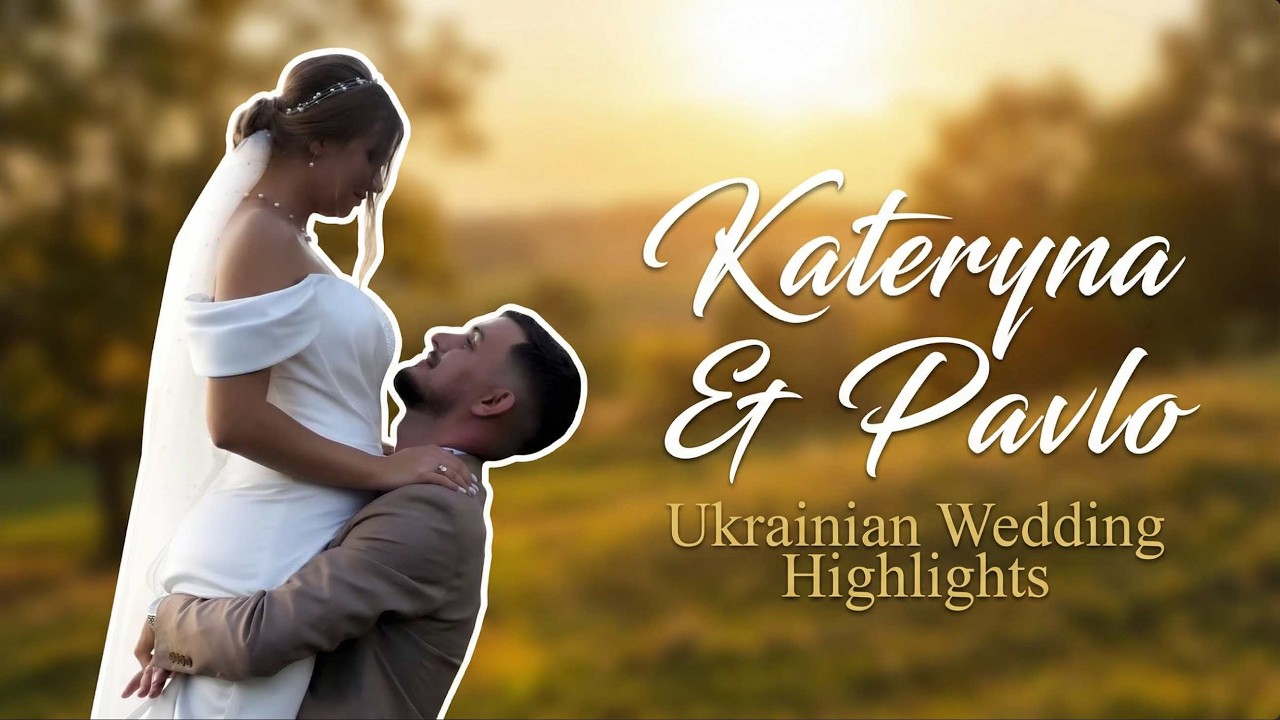 Kateryna & Pavlo | Ukrainian Wedding Story | Highlights
