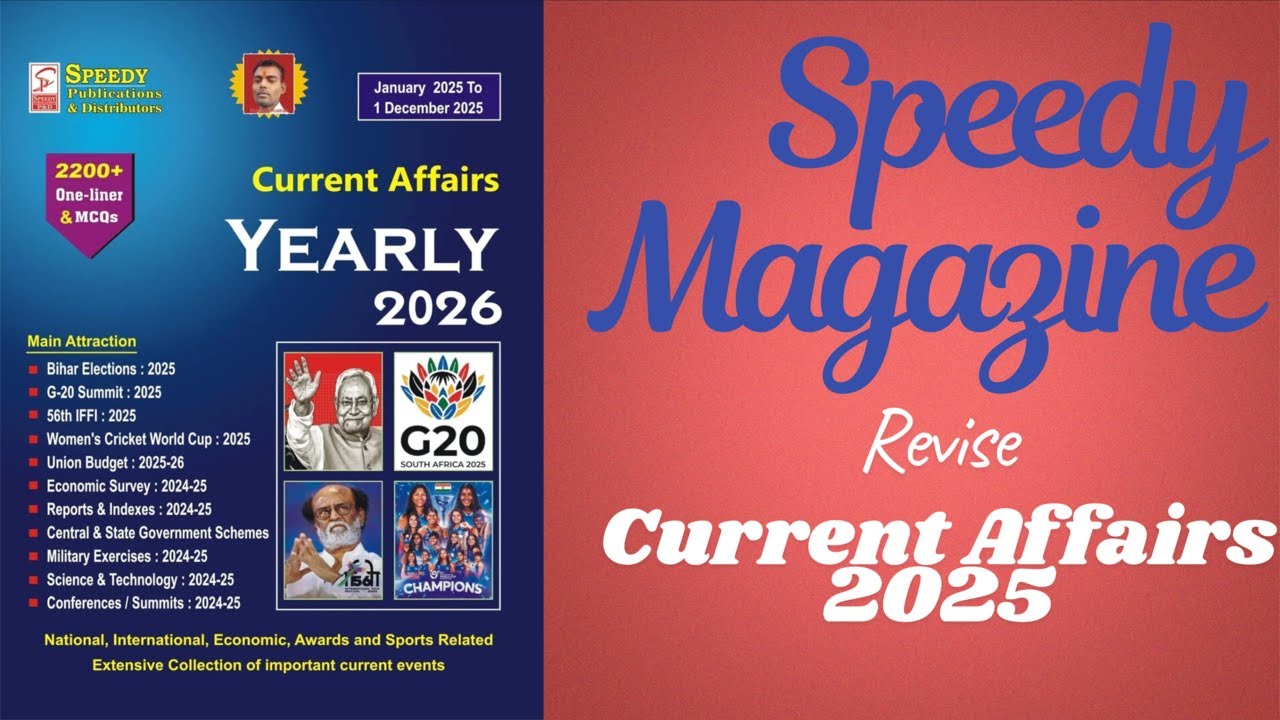 Last 1 Year Current Affairs For Railway/SSC/State Exam| Jan to Dec 2025 | Speedy Magazine | Part 5